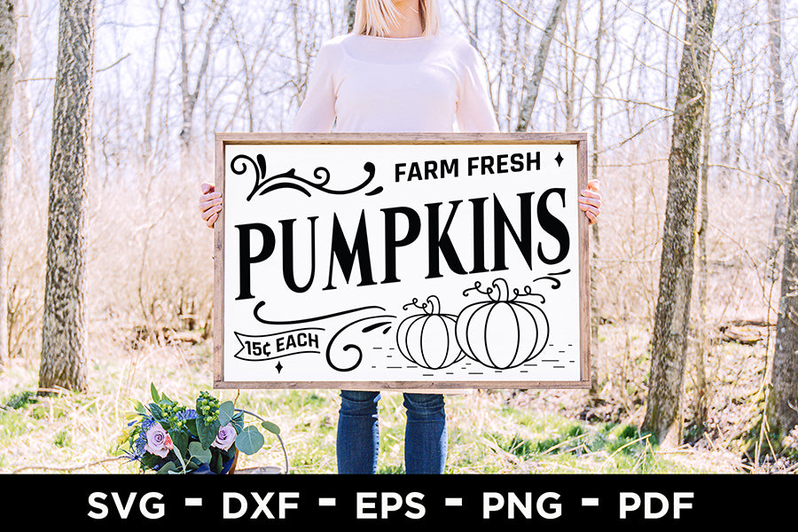 Fall Sign SVG, Farm Fresh Pumpkins SVG Cut File