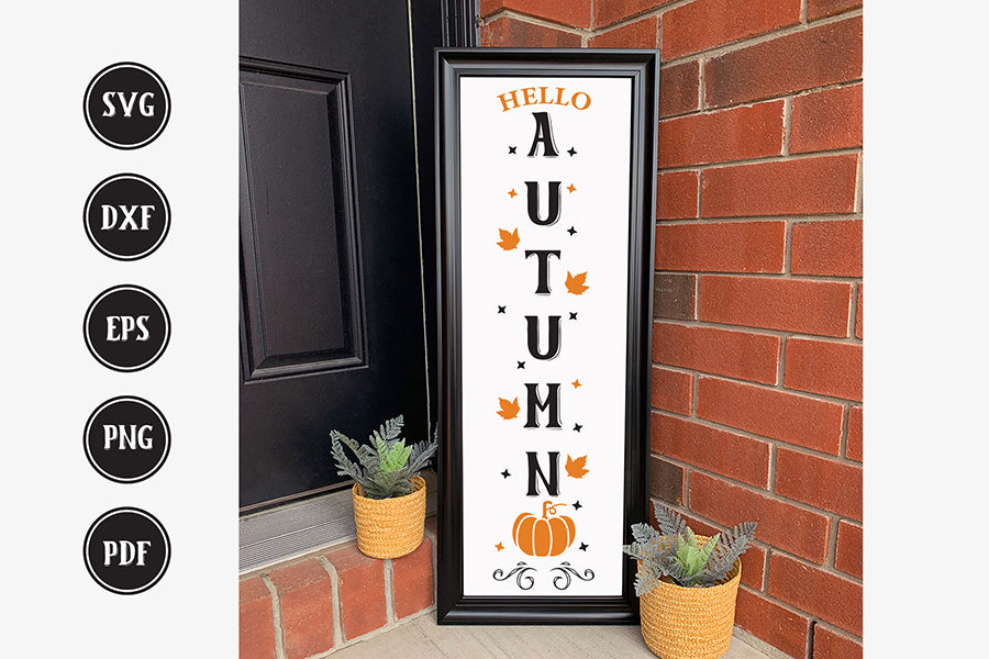 Fall Porch Sign SVG, Hello Autumn SVG