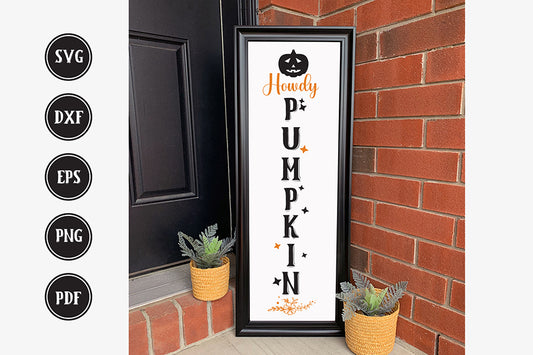Fall Porch Sign SVG | Howdy Pumpkin SVG