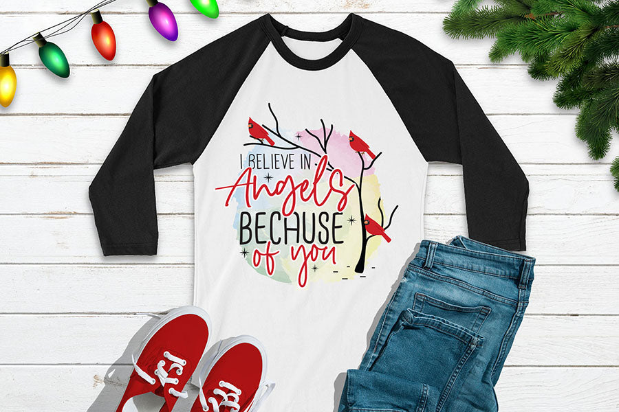 I Believe in Angels Because of You PNG Sublimation