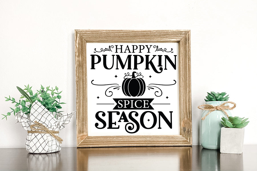 Happy Pumpkin Spice Season | Fall Sign SVG