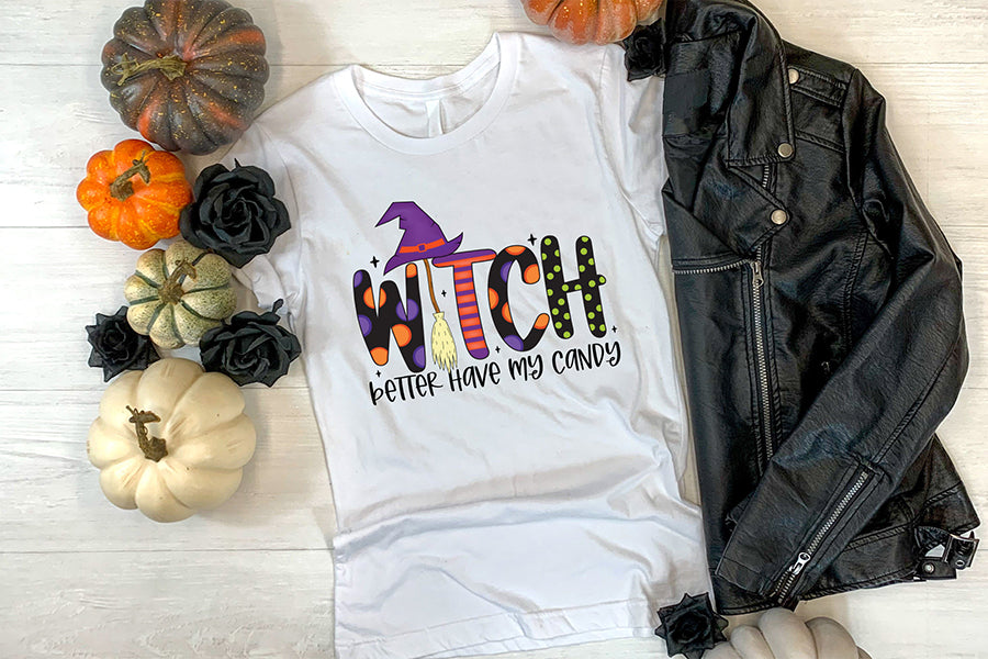Witch Better Have My Candy PNG Sublimation