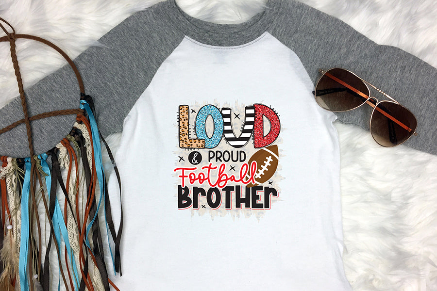 Loud & Proud Football Brother PNG Sublimation