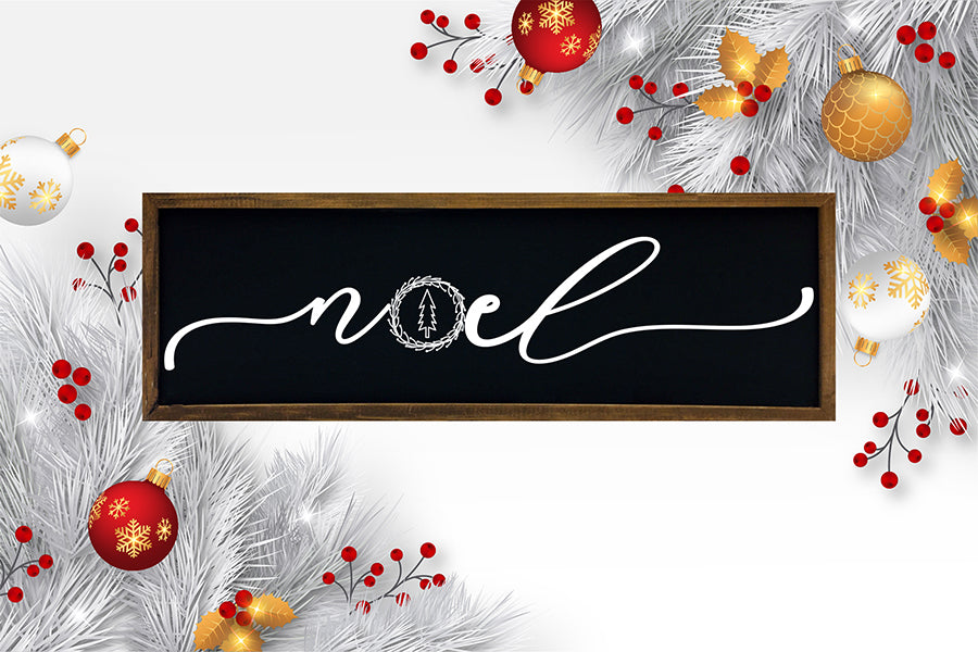 Farmhouse Christmas Sign SVG - Noel
