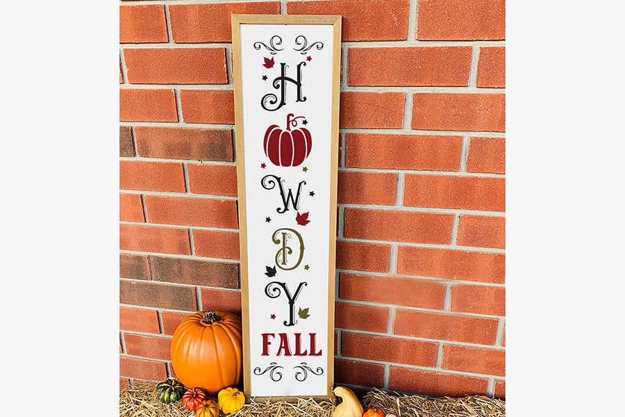 Fall Vertical Sign SVG - Howdy Fall SVG