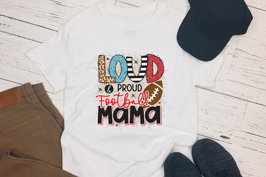 Loud & Proud Football Mama, Football PNG Sublimation