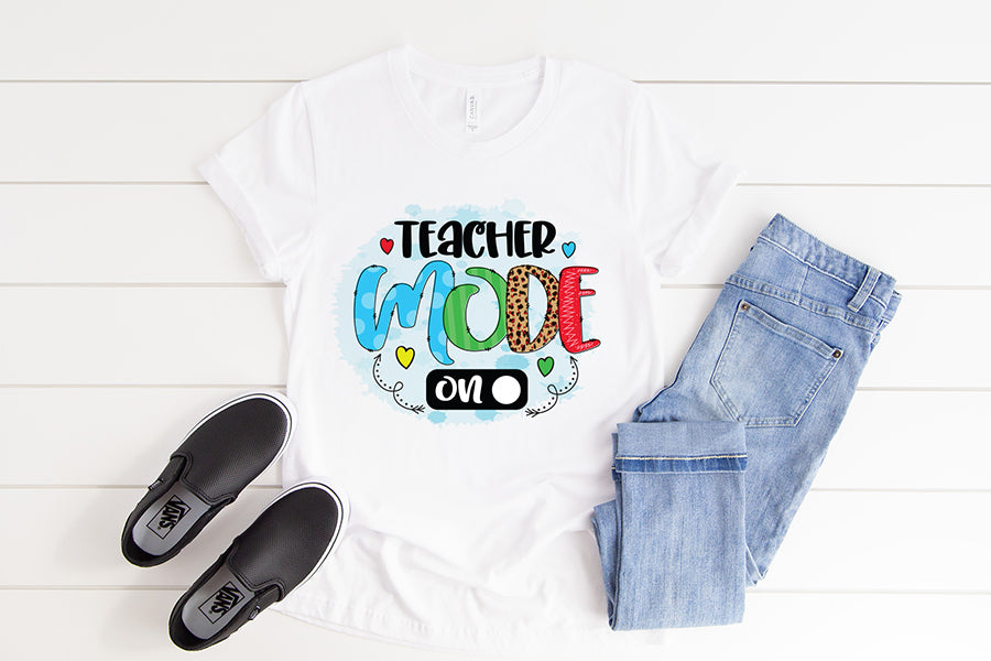 Teacher Mode on | Teacher Sublimation Design