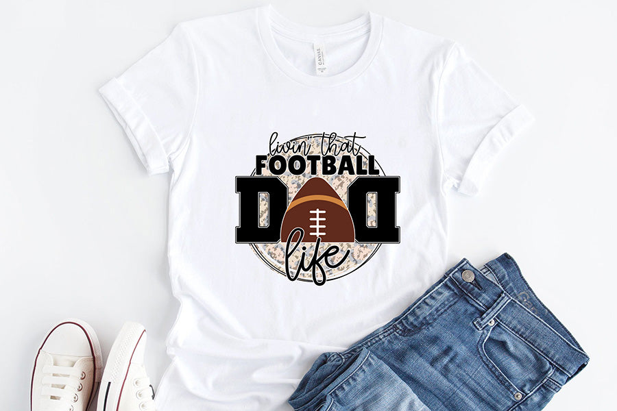 Livin That Football Dad Life PNG Sublimation