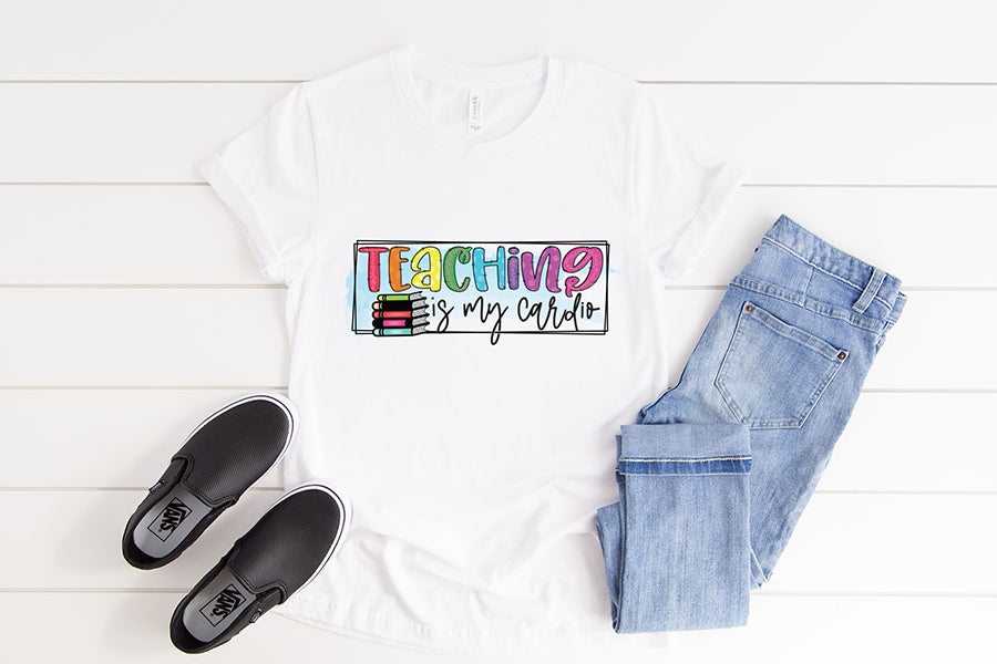 Teaching is My Cardio | Teacher PNG Sublimation