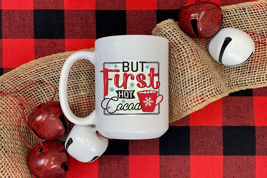 But First Hot Cocoa PNG Winter Sublimation