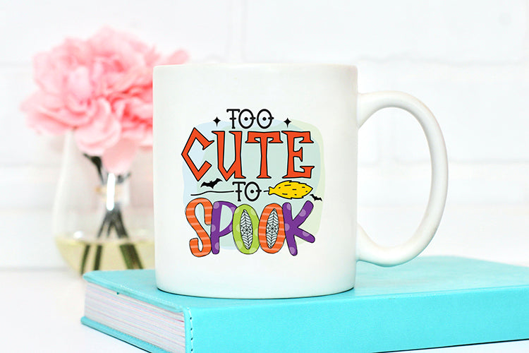 Too Cute To Spook, Halloween Sublimation Design