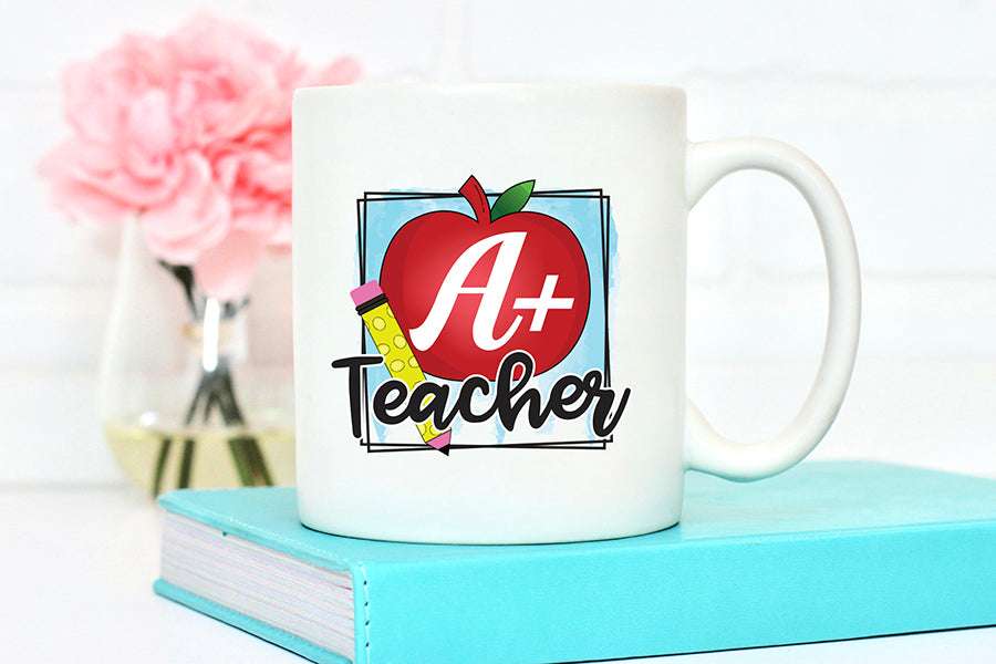A+ Teacher PNG, Teacher Sublimation Design
