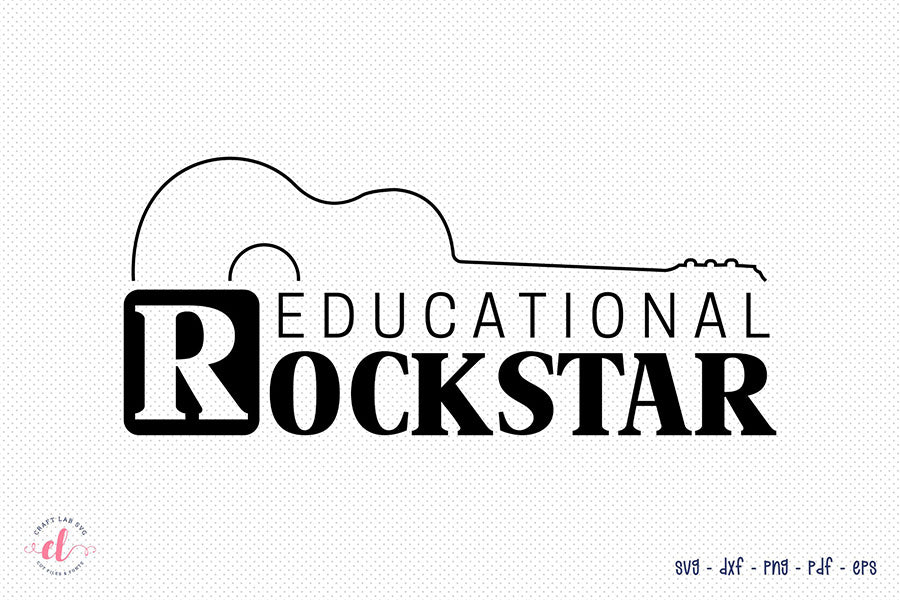 Educational Rockstar SVG | Teacher SVG
