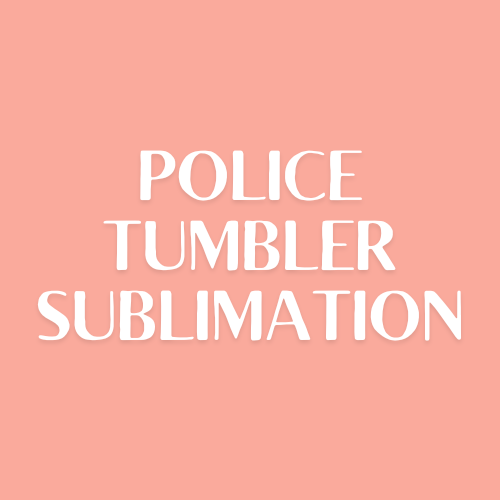 Police Sublimation Tumbler Wraps