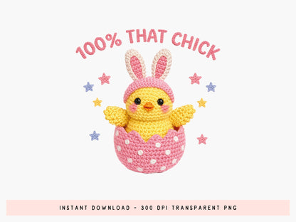 100% That Chick, Faux Yarn Easter Sublimation