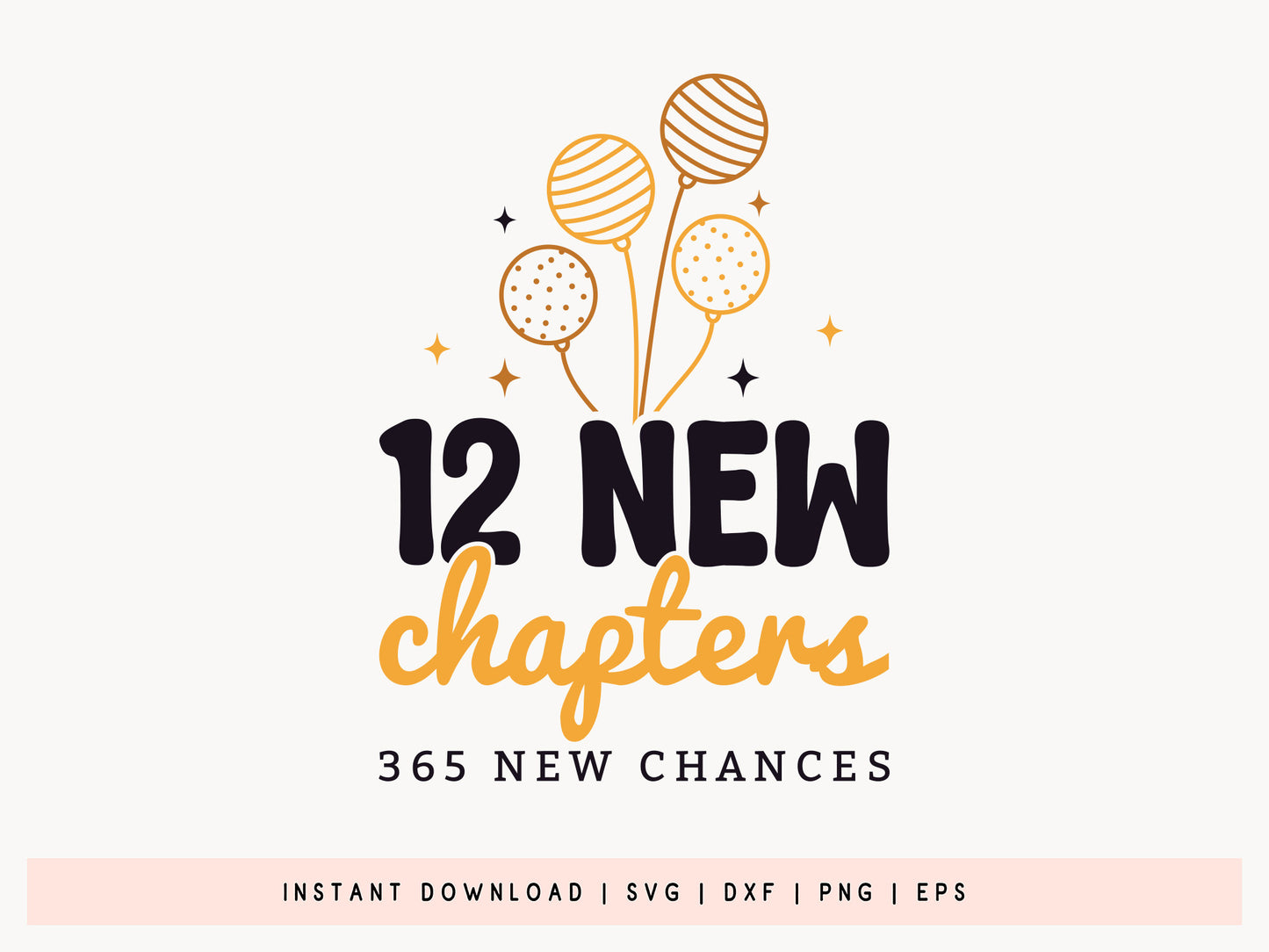 12 New Chapters 365 New Chances - New Year SVG