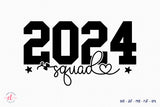 2024 Squad SVG Design | New Years Eve T Shirts