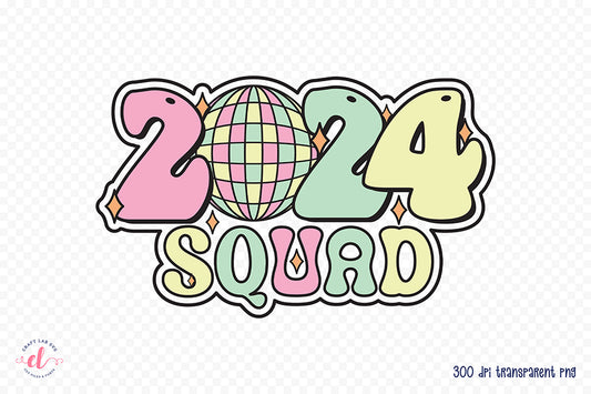 2024 Squad Sublimation - Retro New Year's Eve Shirt