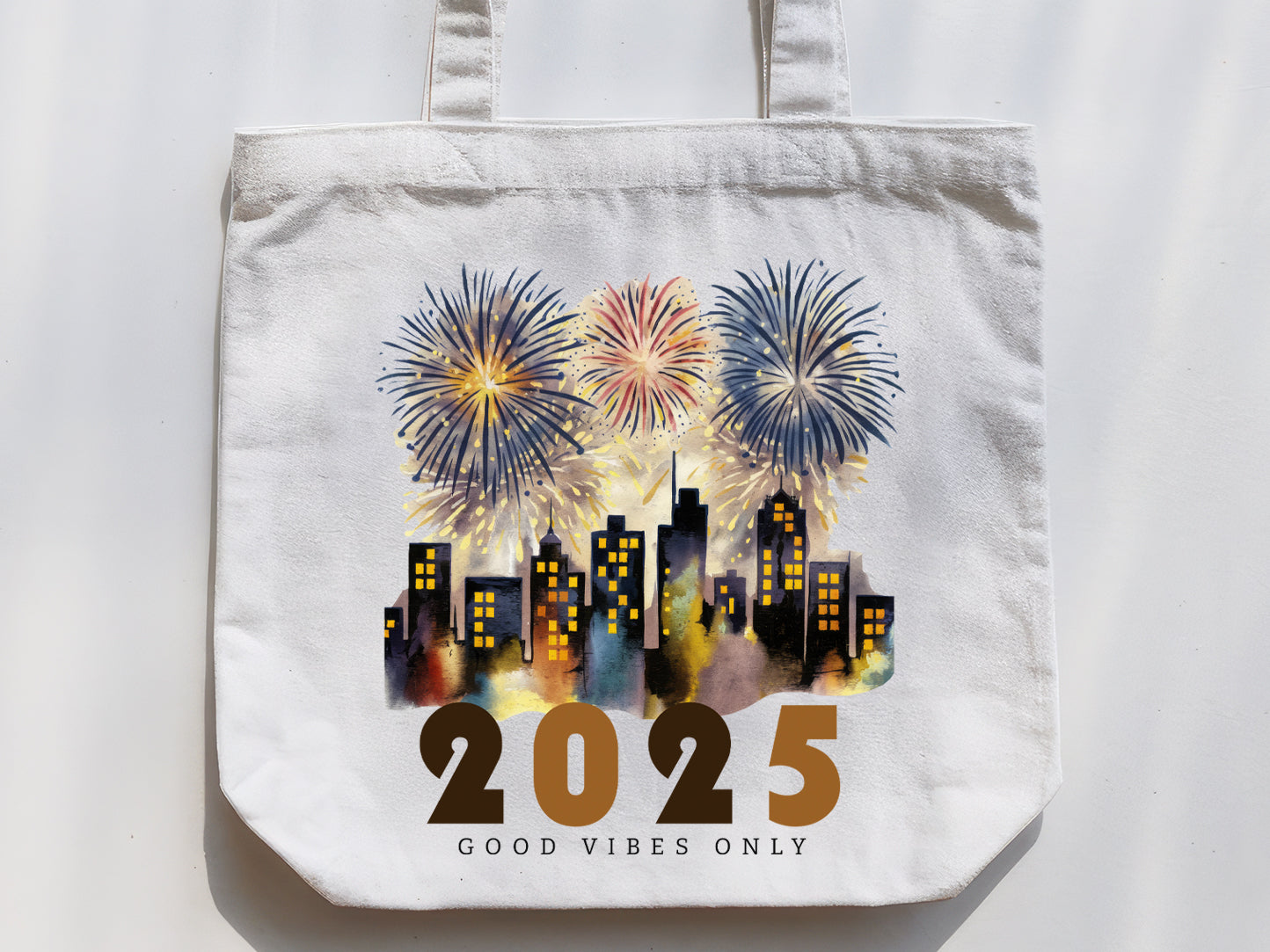 2025 Good Vibes Only - Happy New Year Sublimation