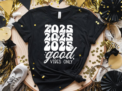 2025 Good Vibes Only - New Year SVG File