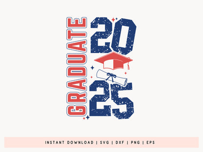 2025 Graduate, Happy Graduation SVG