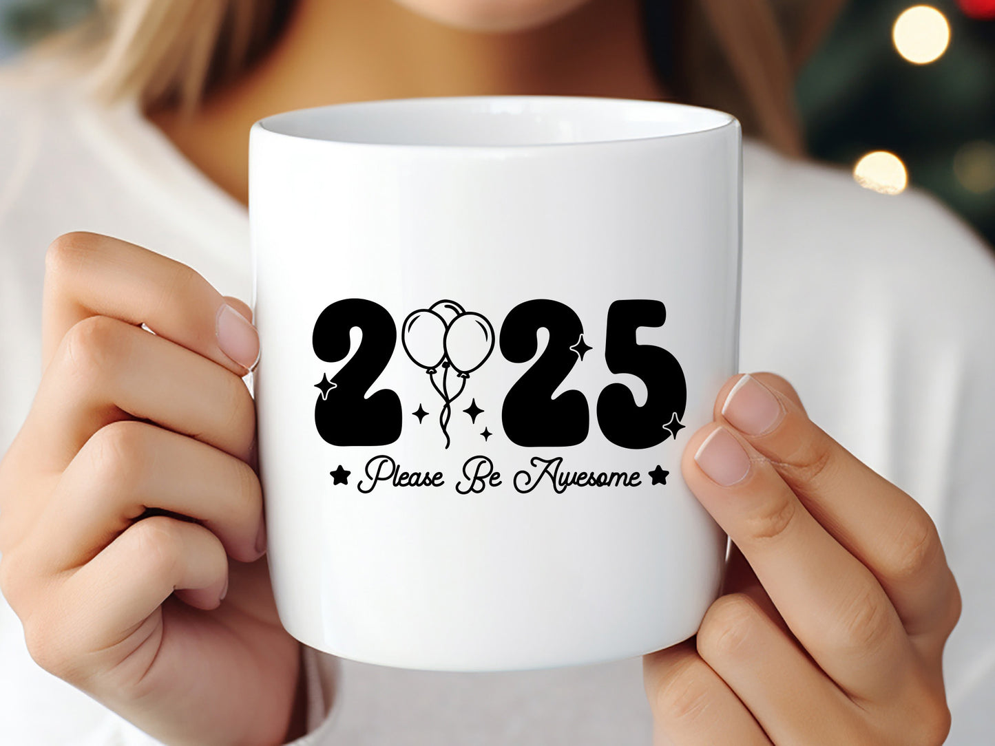 2025 Please Be Awesome - Unique New Year SVG