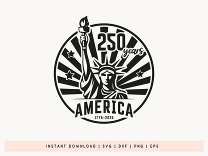 250 Years Of America SVG Cut File