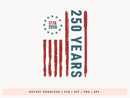 250 Years USA Anniversary SVG Design