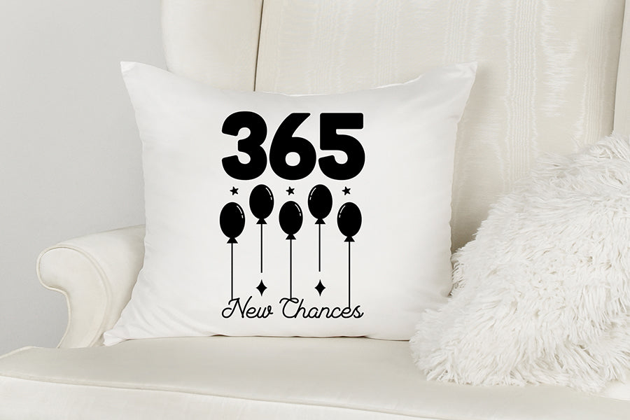 365 New Chances SVG, New Years T Shirt Design