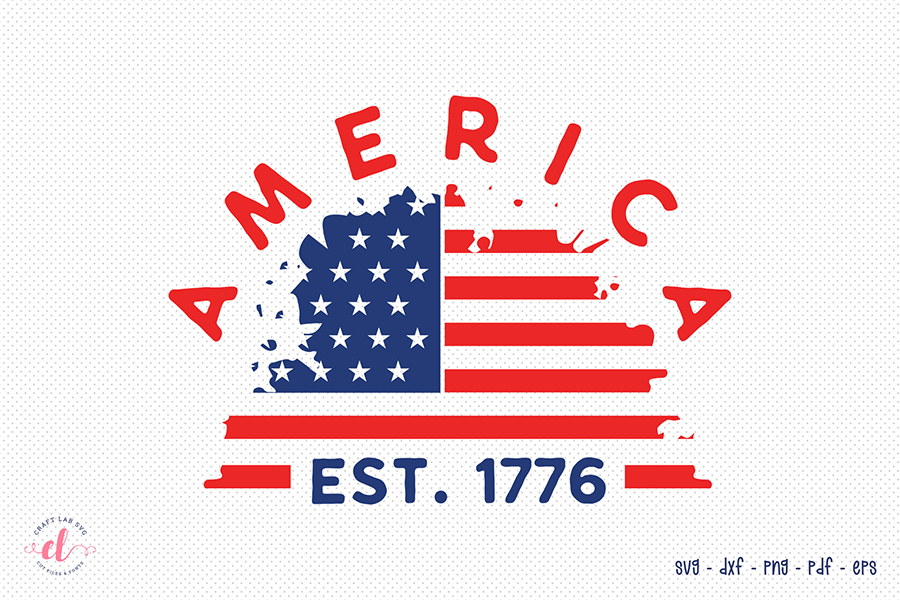 America Est. 1776 SVG - 4th of July SVG