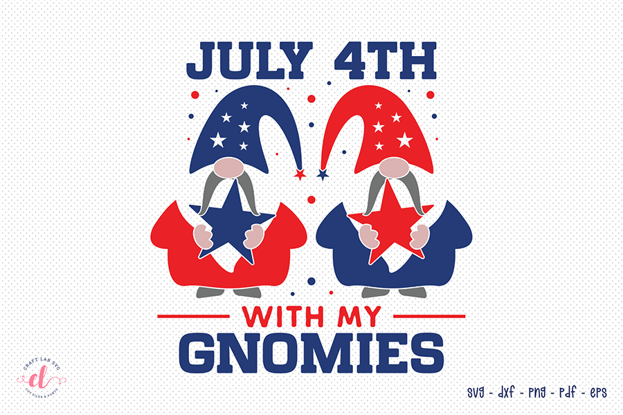 July 4th with My Gnomies, 4th of July SVG
