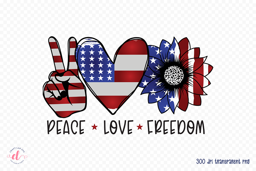 Peace Love Freedom, 4th of July Sublimation Design
