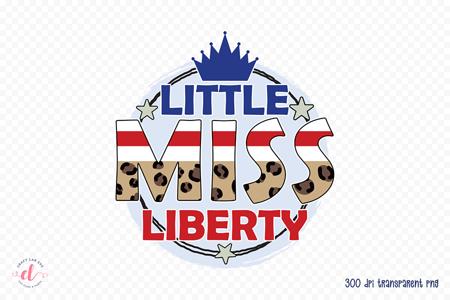 Little Miss Liberty - 4th of July PNG Sublimation