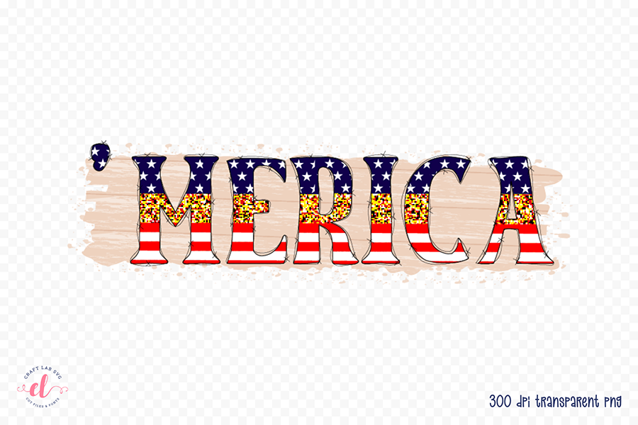 Merica, Patriotic Sublimation Design