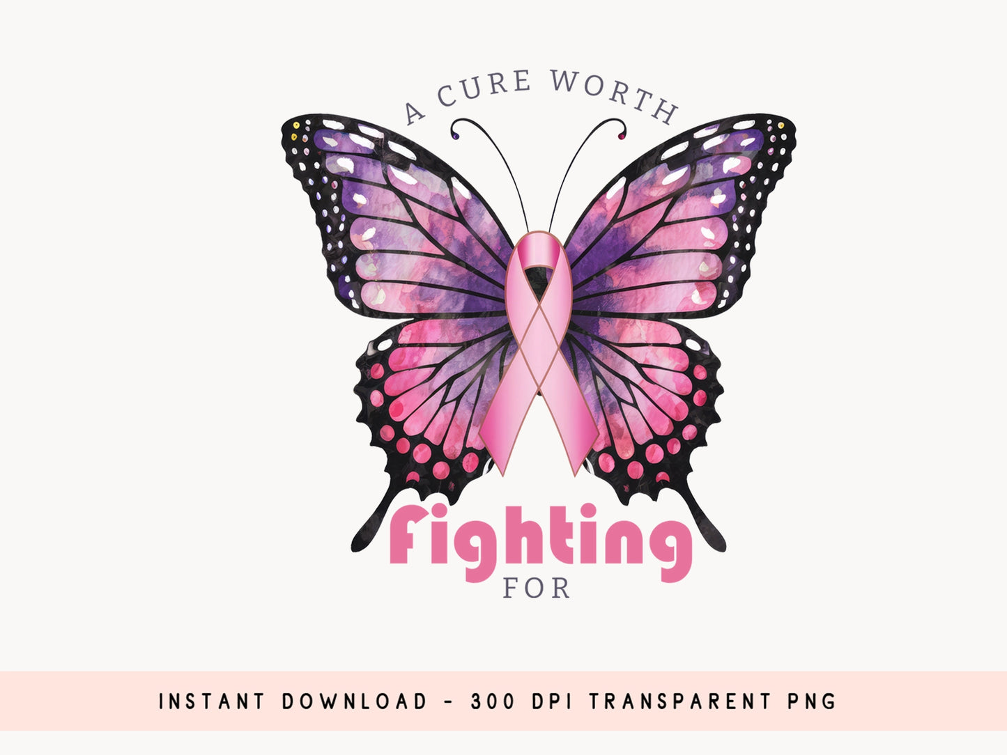 A Cure Worth Fighting for - Breast Cancer Sublimation