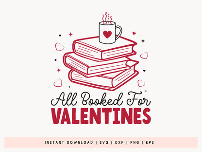 All Booked for Valentines - Valentine's Day SVG Free