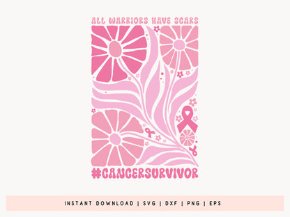 All Warriors Have Scars, Floral Breast Cancer SVG