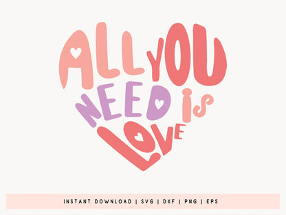 All You Need is Love - Retro Valentine SVG