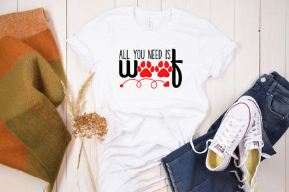 All You Need is Woof - Dog Valentines SVG File