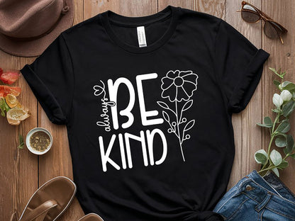 Always Be Kind, Motivational SVG Design