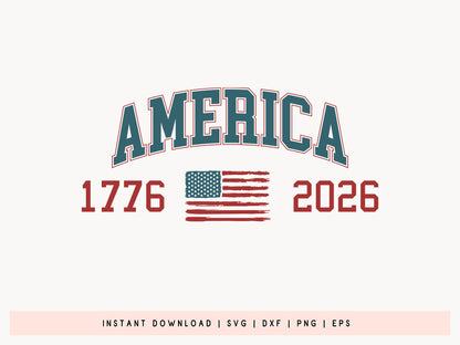 America 1776-2026 250th Anniversary SVG