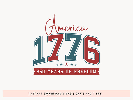 America 1776 250th Anniversary SVG File