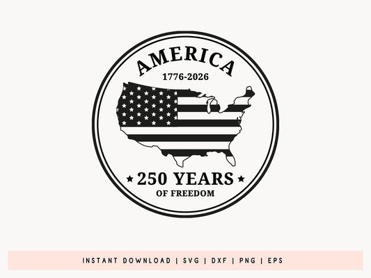 America 250 Years of Freedom SVG Design