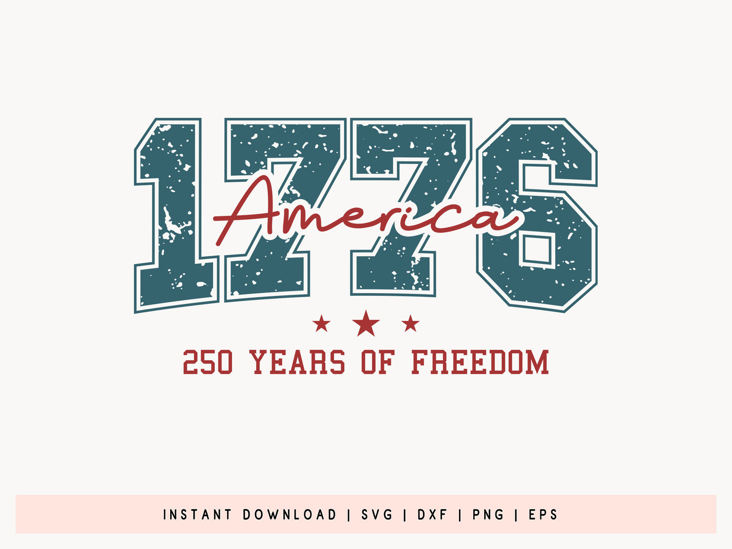 America 250 Years of Freedom SVG File