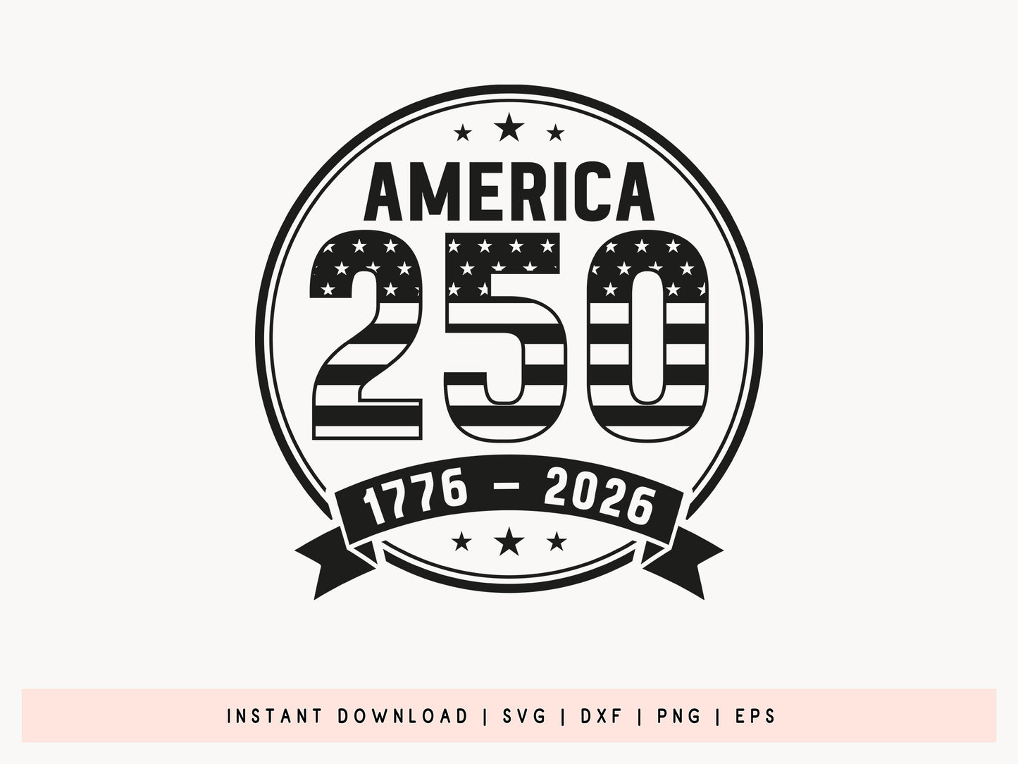 America 250th Anniversary SVG Design