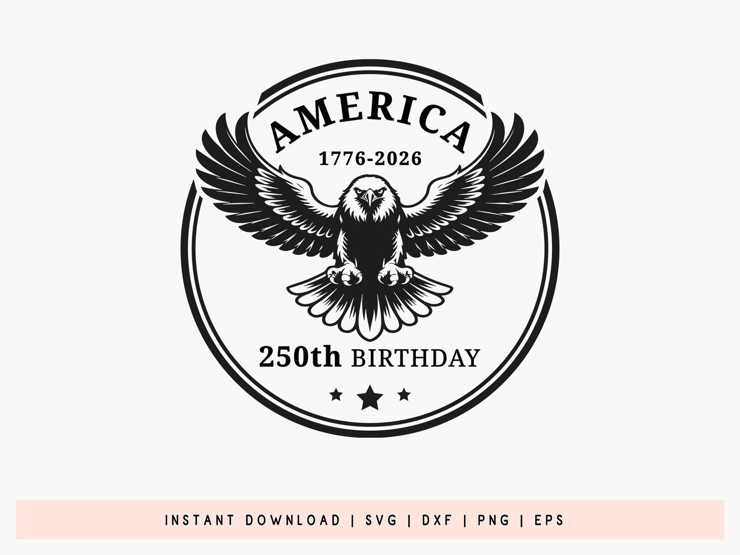 America 250th Birthday SVG Cut File