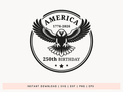 America 250th Birthday SVG Cut File
