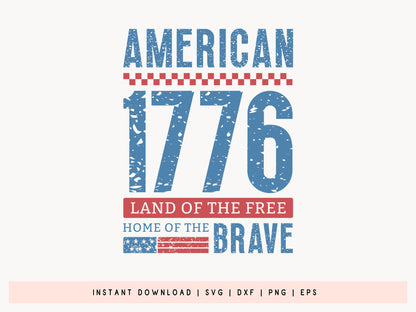 American 1776 Land of the Free, SVG 4th of July