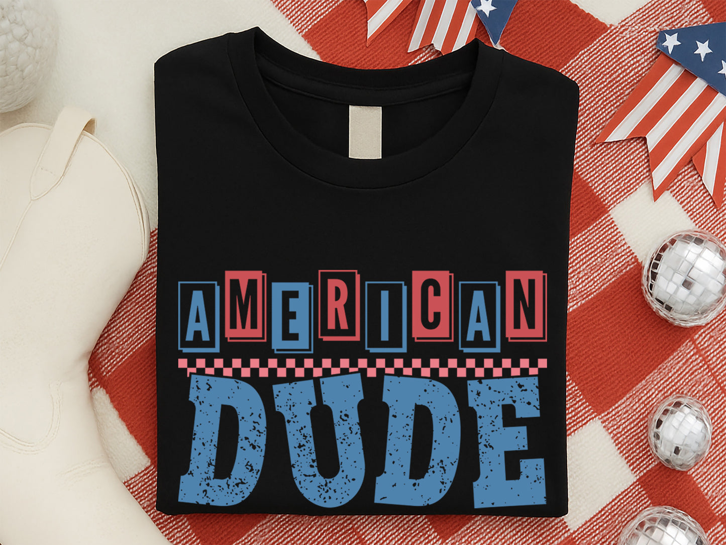 American Dude, 4th of July SVG Cricut
