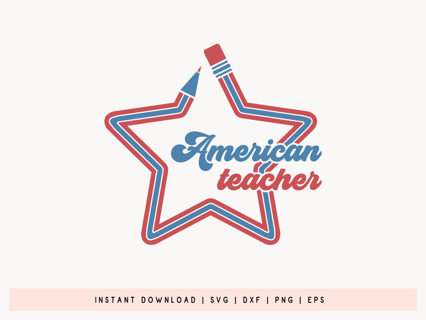 American Teacher, 4th of July SVG